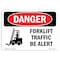 Signmission Safety Sign, OSHA Danger, 5" Height, Forklift Traffic Be Alert, Landscape OS-DS-D-57-L-1265 - alternate 1